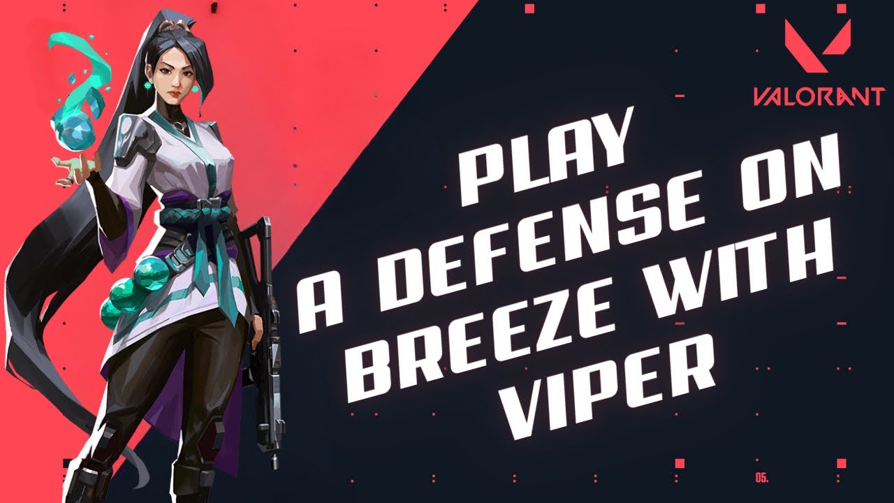 How to Play A Defense on Breeze with Viper in Valorant 2024?
