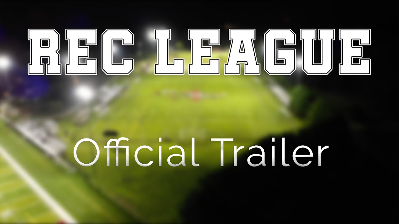 Rec League - Official Trailer