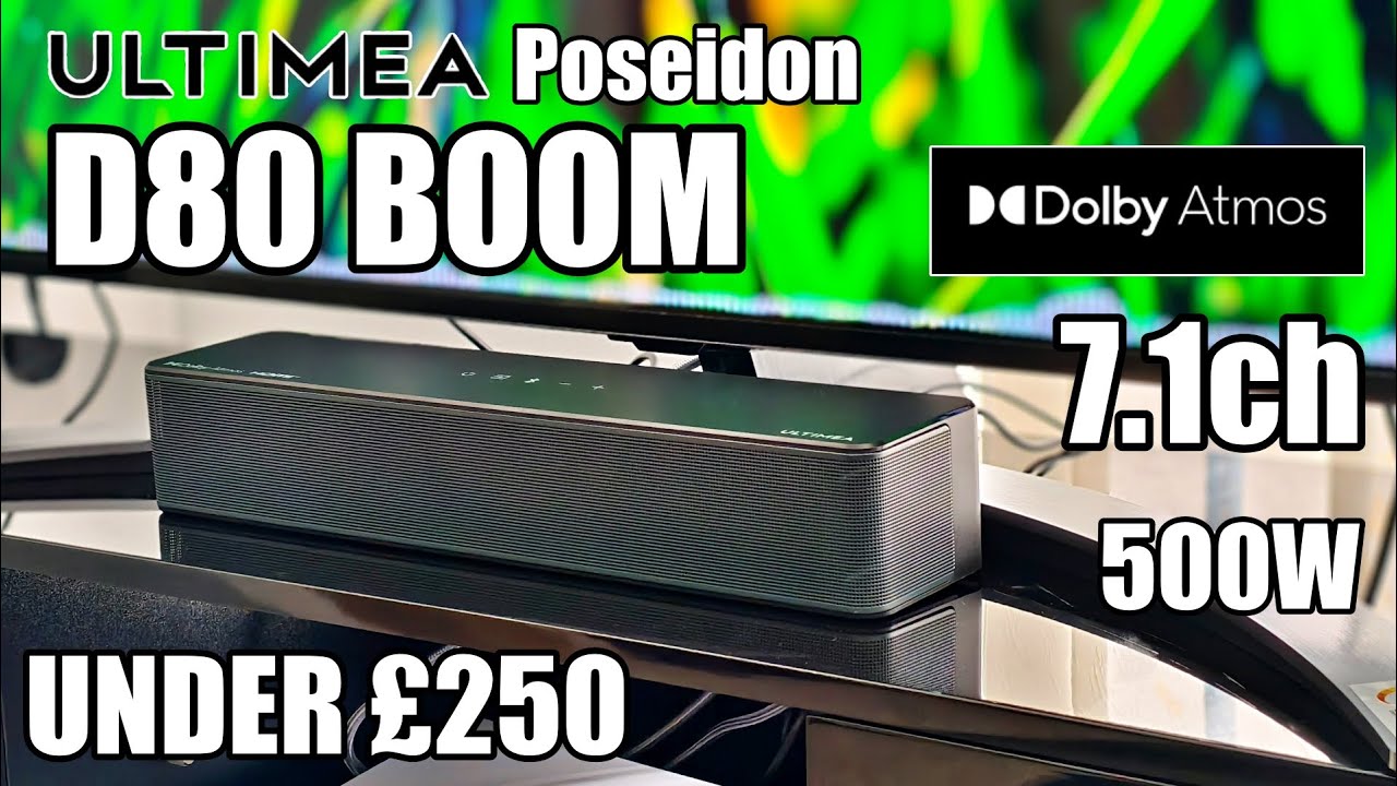 Ultimea Poseidon D80 Boom - 7.1ch ATMOS Sound Bar - Under &pound;250