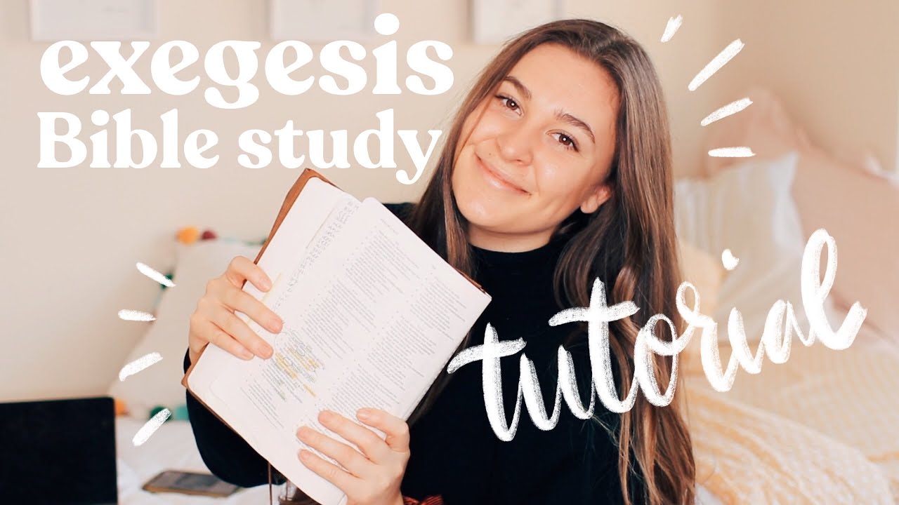 Tutorial on HOW to study the Bible Exegetically!