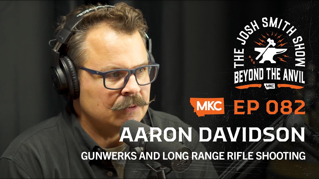 AARON DAVIDSON &ndash; GUNWERKS AND LONG RANGE RIFLE SHOOTING &ndash; THE JOSH SMITH SHOW EP:82
