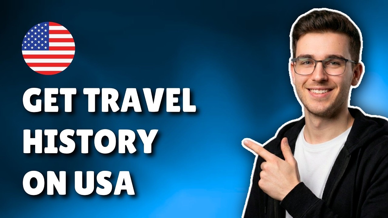How To Get Travel History USA (2026) &ndash; Step-By-Step Guide