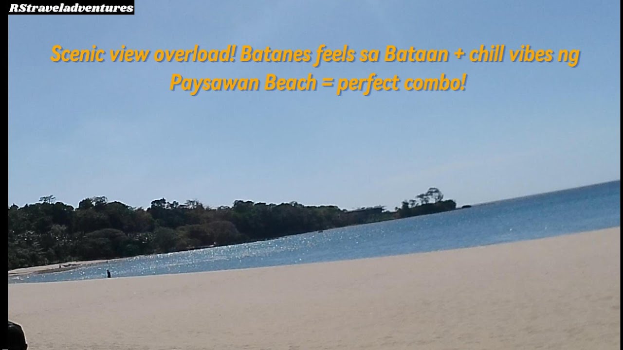 Scenic Views: Batanes of Bataan & Paysawan Beach, Bagac Bataan