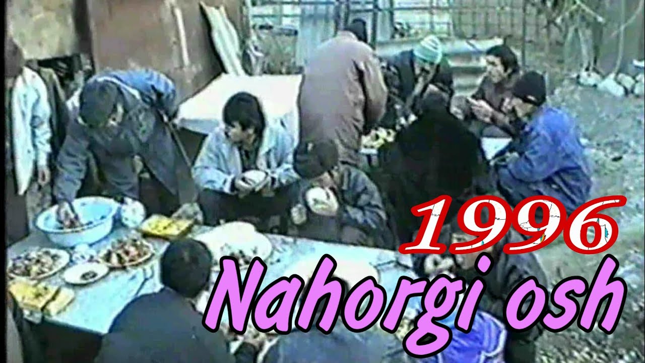 Мана сизга Ностальгия Нахорги Ош 1996 йил 🔴 Mana Sizga 1996 yilgi Nahorgi osh ✔👍❤
