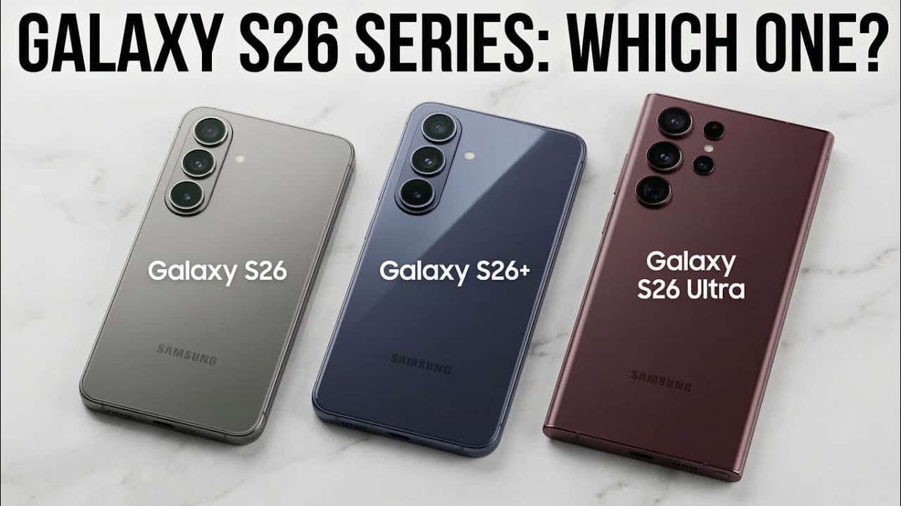 Galaxy S26 vs S26+ vs S26 Ultra: All Latest Leaks Compared &ndash; Worth the Upgrade in 2026?