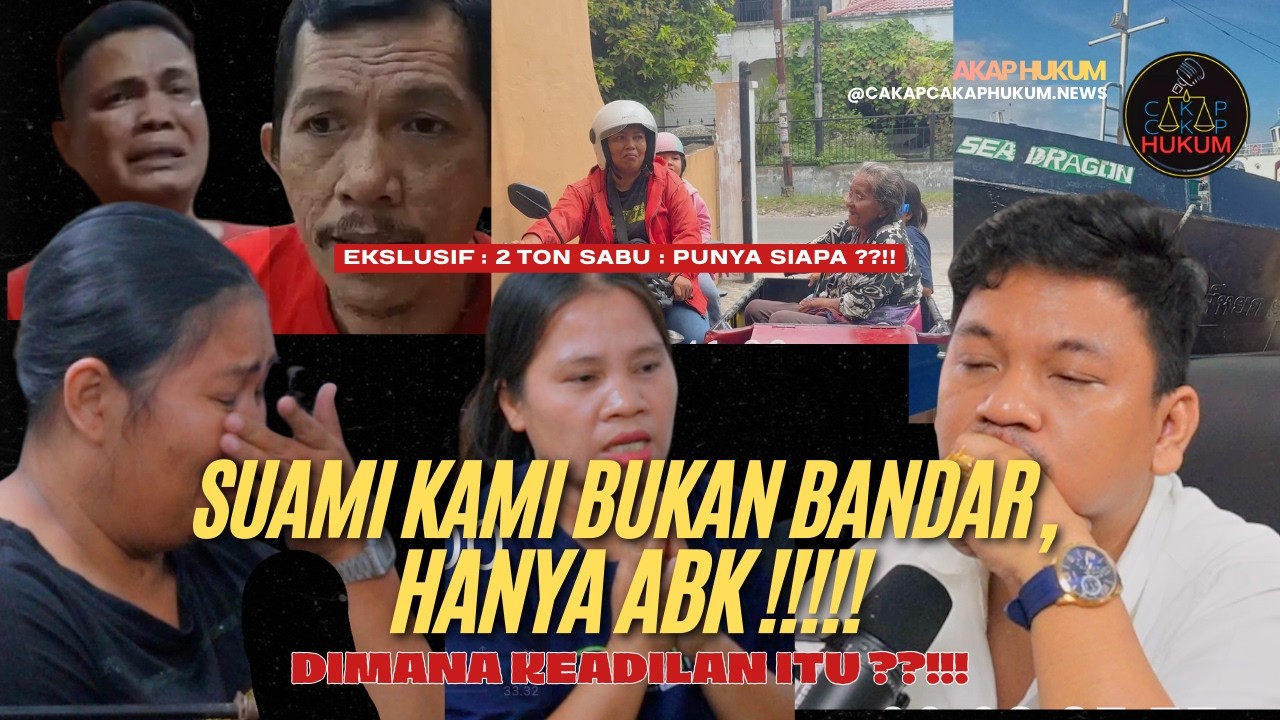EKSKLUSIF: JERITAN TANGIS PARA ISTRI ‼️TERJEBAK SKENARIO KASUS NARKOBA SEA DRAGON ‼️