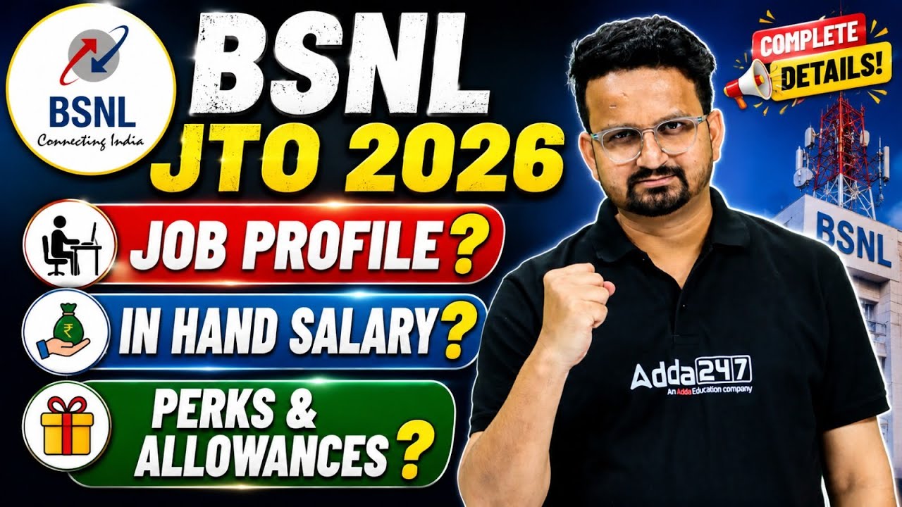 BSNL JTO 2026 | BSNL JTO Job Profile | BSNL JTO Salary | BSNL JTO Perks Allowances Complete Details