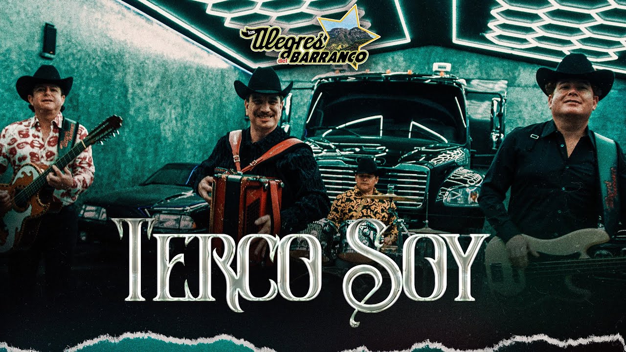 Terco Soy - Los Alegres Del Barranco (Video Oficial)