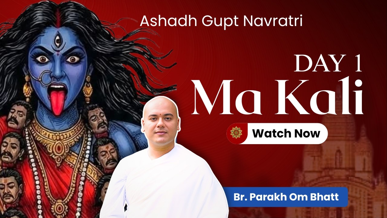 Day 1 – Gupt Navratri 2025: Maa Kali’s Dhyana Shloka Explained by Brahmachari Parakh Om