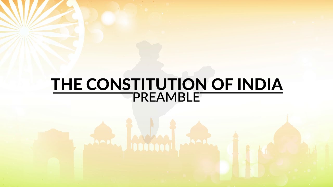 Constitution Day 26th Nov 2020 : The Preamble of Indian Constitution.