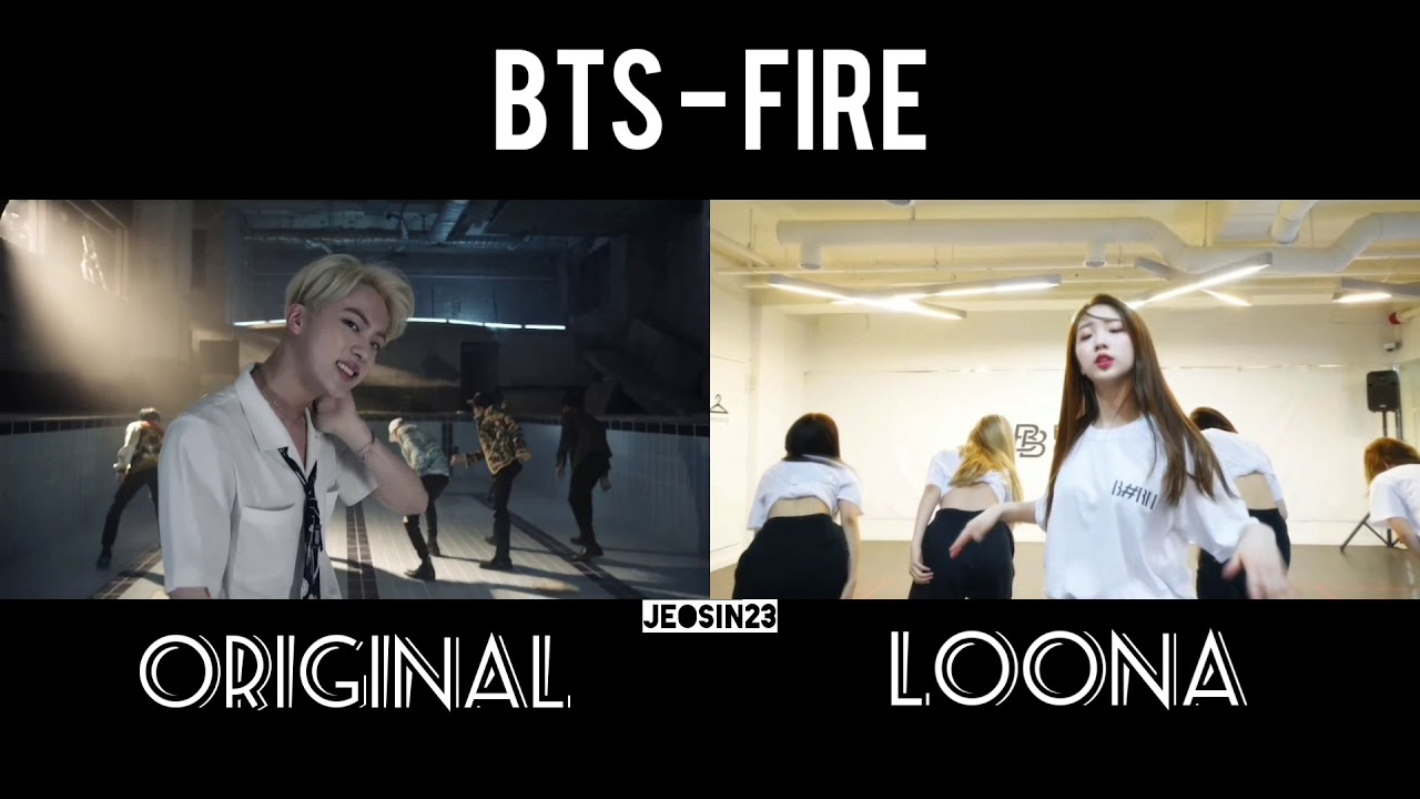 BTS - FIRE Dance Ver. COMPARISON (ORIGINAL & LOONA)
