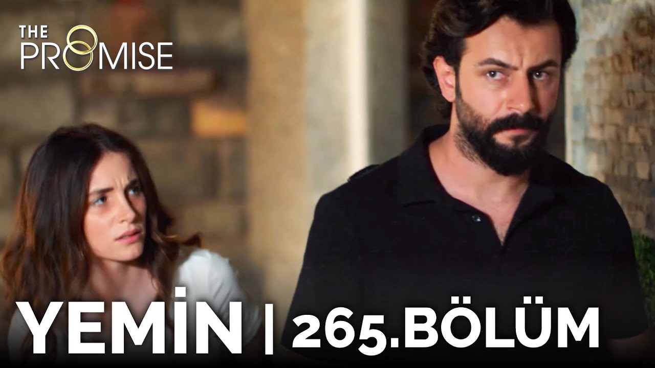 Yemin 265. Bölüm | The Promise Season 3 Episode 265