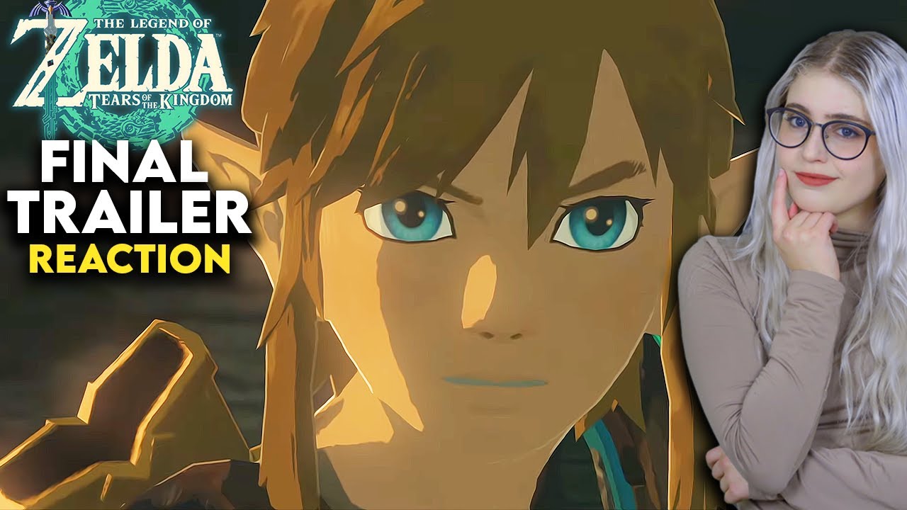 The Legend of Zelda: Tears of The Kingdom Final Trailer Reaction | Nintendo Switch
