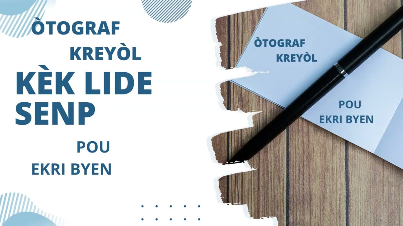 Leson 2  Gramè Kreyòl Ayisyen nan 3 min