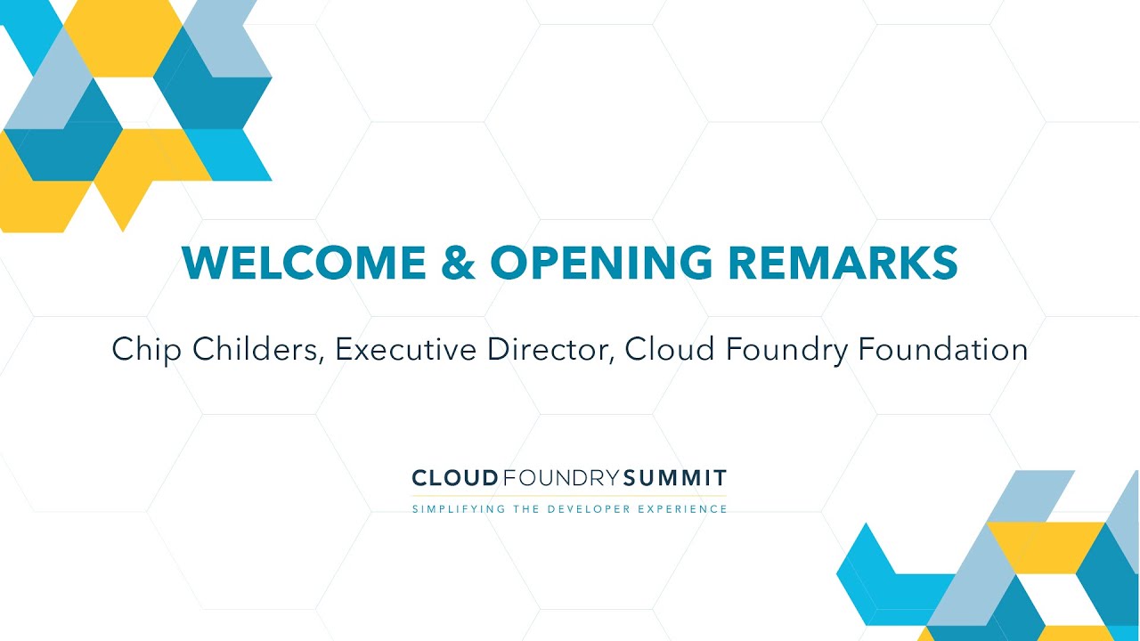 Welcome & Opening Remarks Day 2 - Chip Childers, Executive Director, Cloud Foundry Foundation