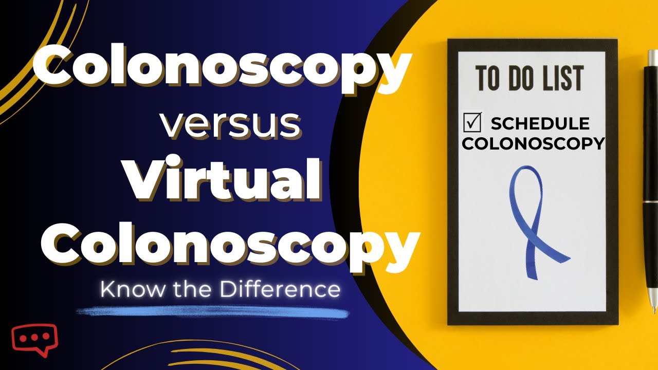 Colonoscopy -vs- Virtual Colonoscopy: Know the Difference