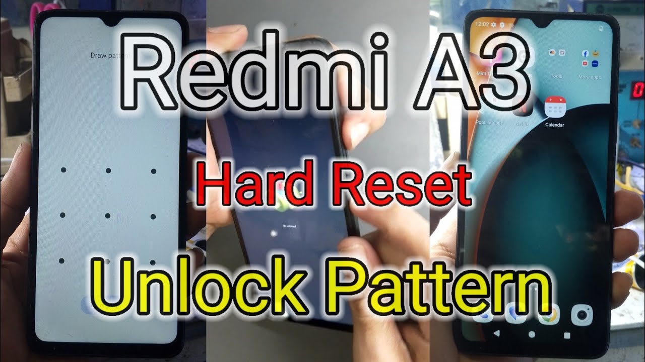 Redmi A3 | Hard Reset | Unlock Pattern