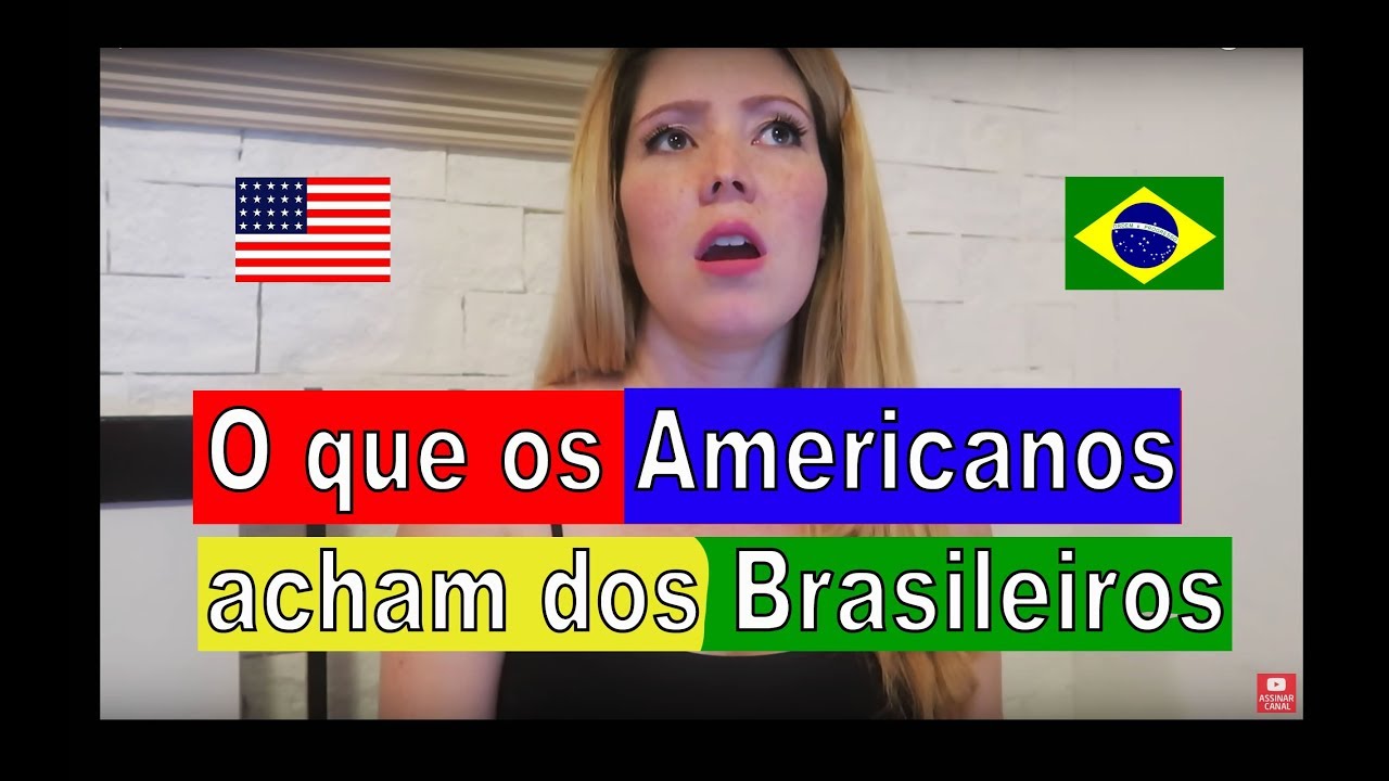 O que os americanos pensam sobre os brasileiros
