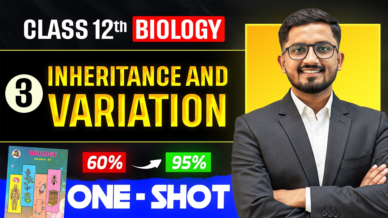 Inheritance & variation one shot🔥12 biology one shot for boards | biology class 12 one shot revision