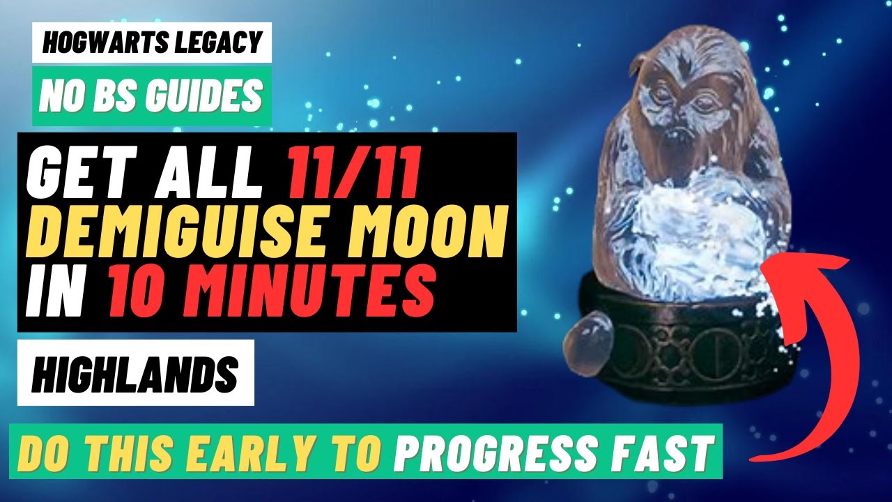 Hogwarts legacy DEMIGUISE moon statues in HIGHLANDS - All Locations and Quick Guide (No BS)