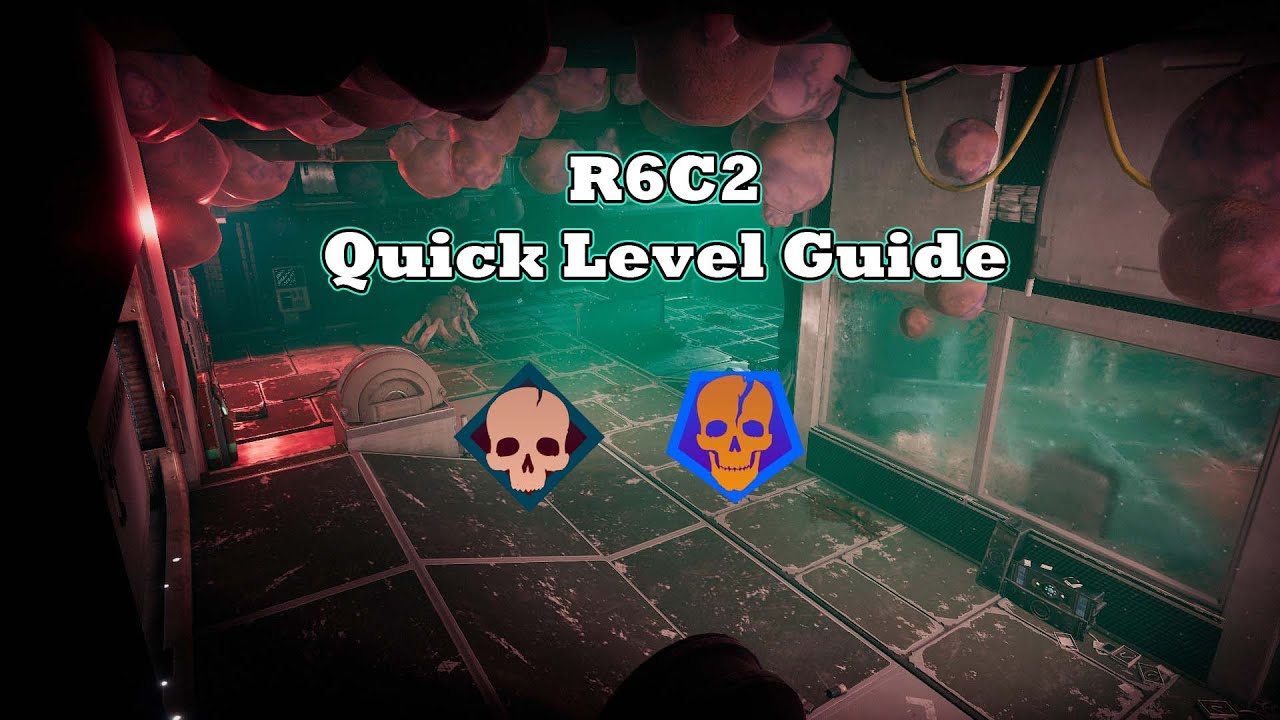 GTFO: R6C2 Quick Level Guide