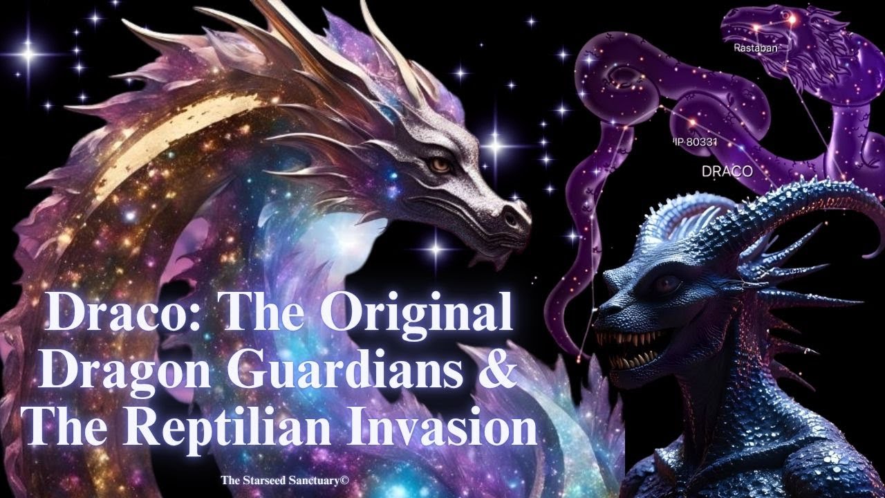 Draco Starseeds, Original Dragon Guardians, & The Reptilian Invasion: Are You a Dragon or Reptilian?