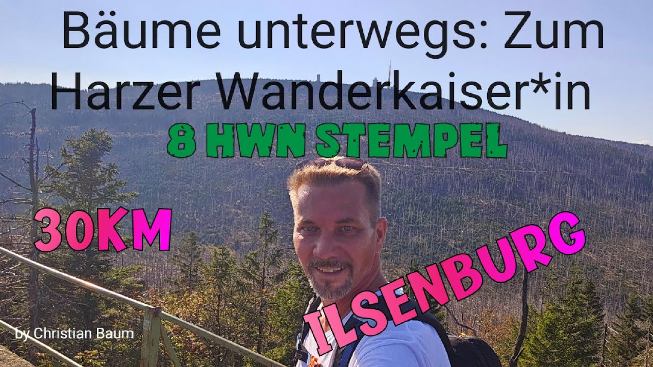 ☆Ilsenburg☆, Rundwanderung der Harzer-Wandernadel mit guten 30 Km und 8 HWN Stempel ♟️📭
