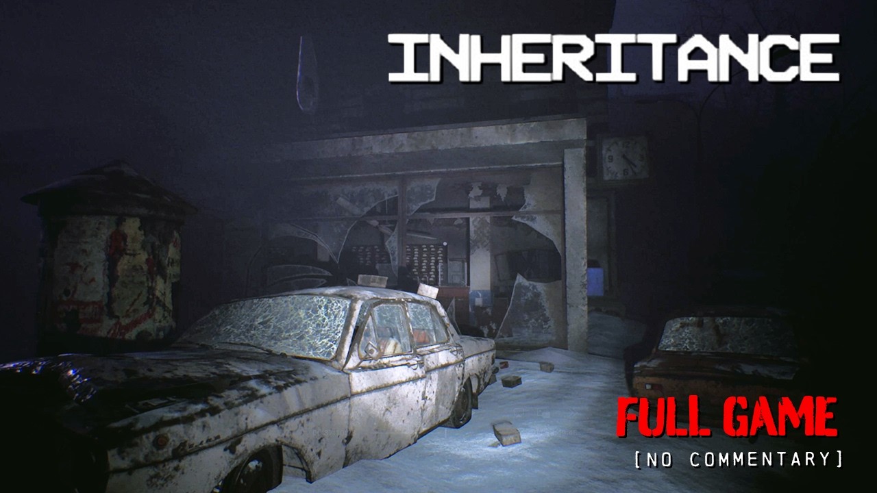 Inheritance - Russian Horror | Full Game Longplay Walkthrough | No Commentary