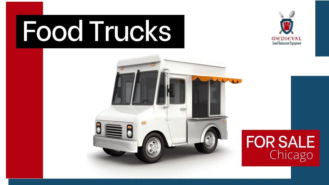 Food Trucks for Sale Chicago