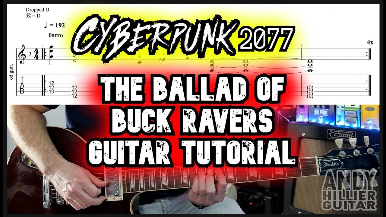 SAMURAI (Refused) Cyberpunk 2077 The Ballad Of Buck Ravers Guitar Tutorial