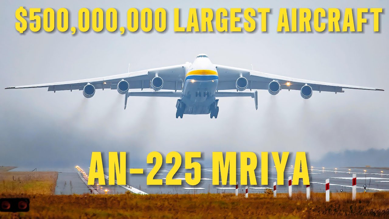 AN‑225 MRIYA: NAJWIĘKSZY SAMOLOT ŚWIATA &ndash; WYJAŚNIENIE