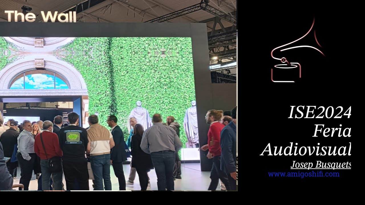 ISE 2024. Resumen de la feria audiovisual de Barcelona