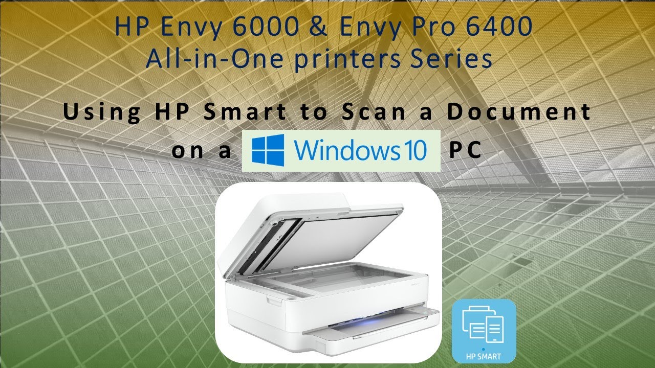 HP Envy 6055 | HP Envy Pro 6455 : Scan a document using HP Smart on Windows 10 Computer
