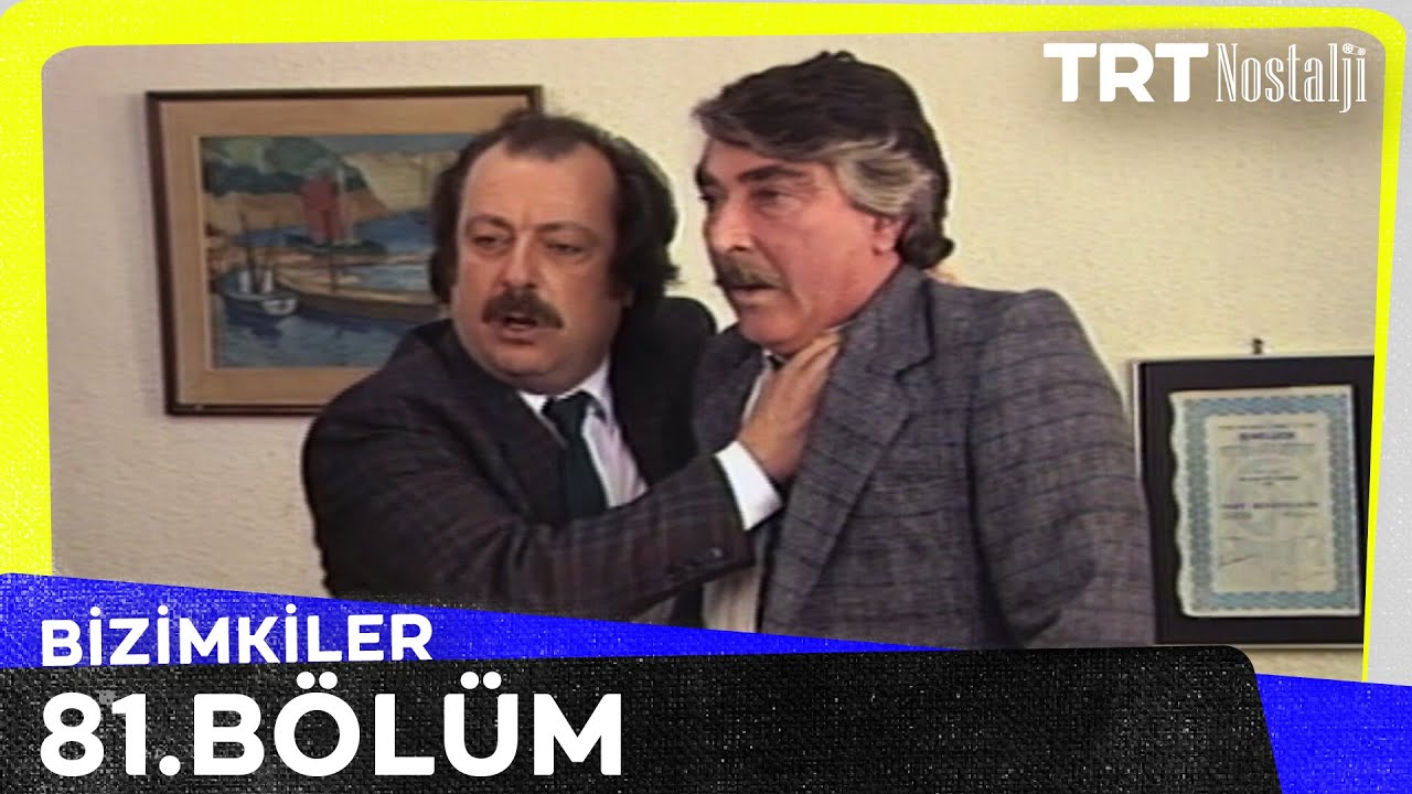 Bizimkiler 81. Bölüm @NostaljiTRT