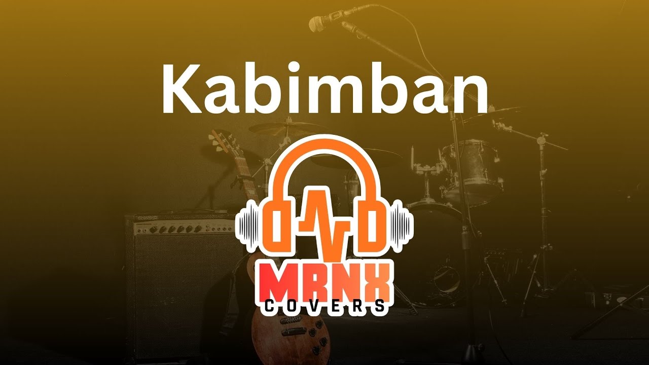 Kabimban (Cover) - MRNX Covers