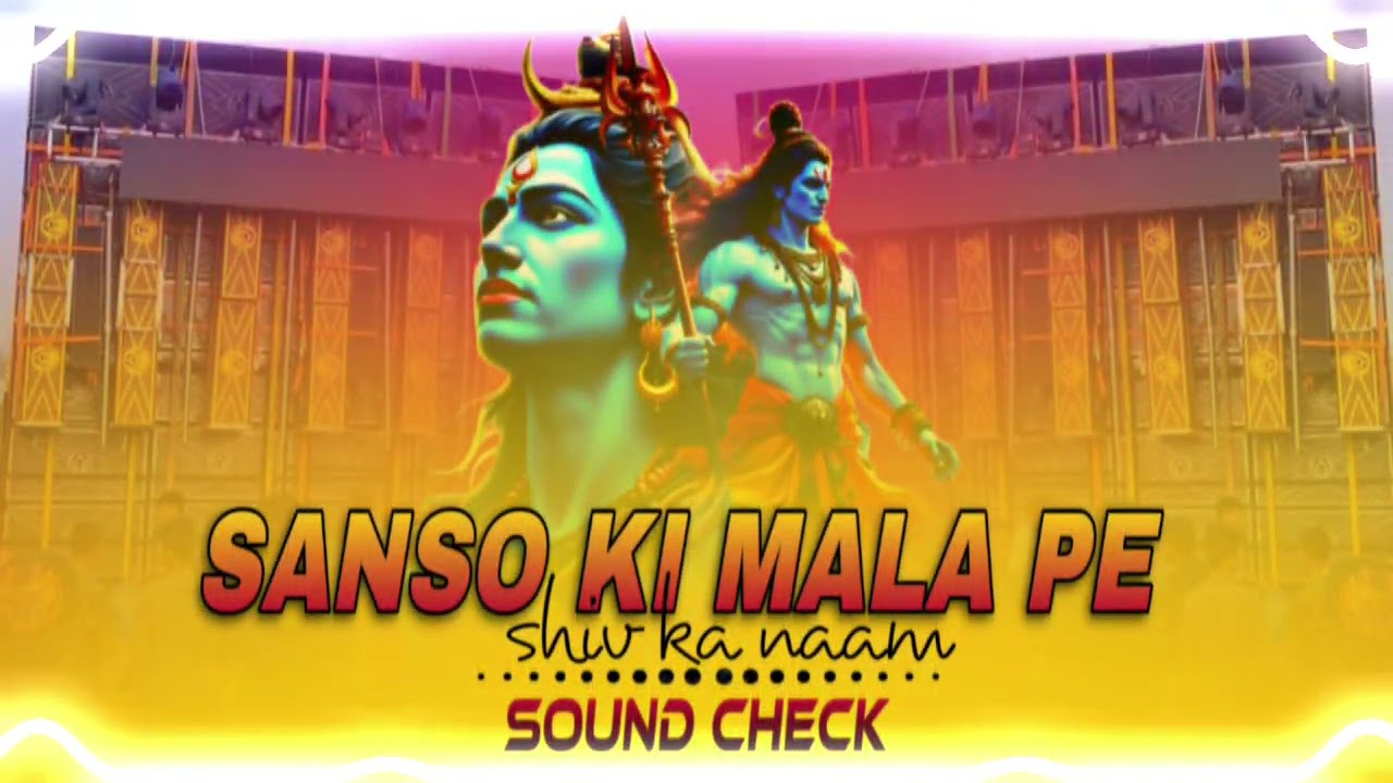 Sanso Ki Mala Pe Simru Shiv Ka Naam  Sound Check Hindi Bhakti 1step Humming Bass Mix 2026 
