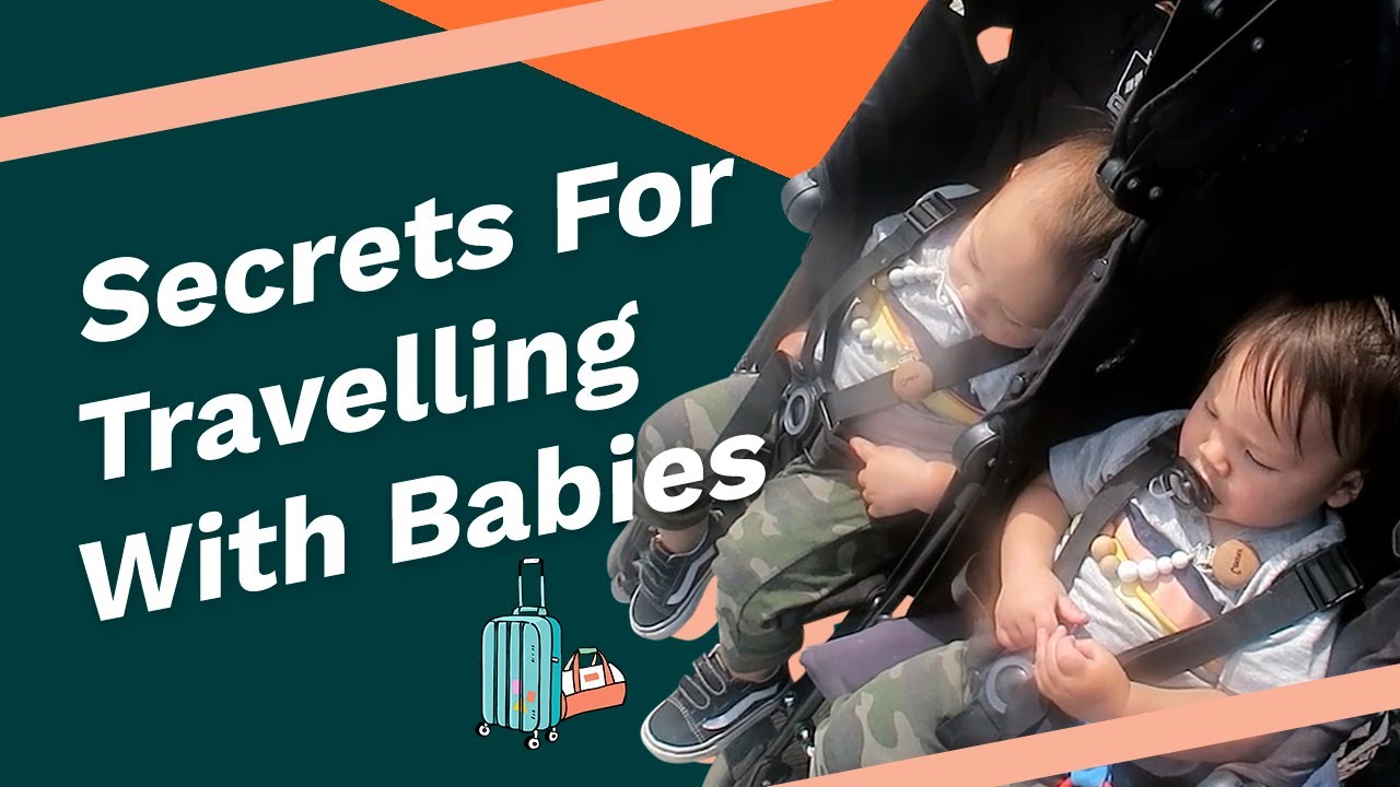 14 Secrets For Traveling With Babies
