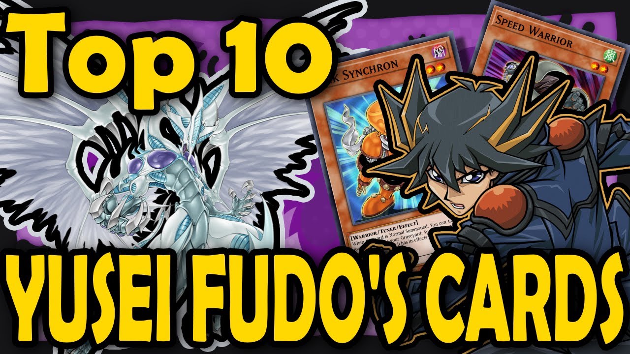 Yusei Fudo's Top 10 Most Important Cards