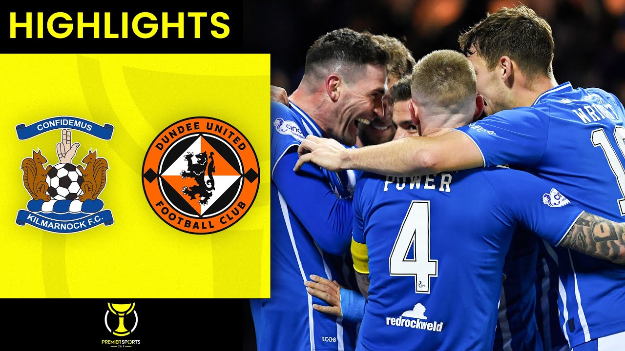 Kilmarnock 2-1 Dundee United | Kilmarnock Reach League Cup Semi-Finals | Premier Sports Cup