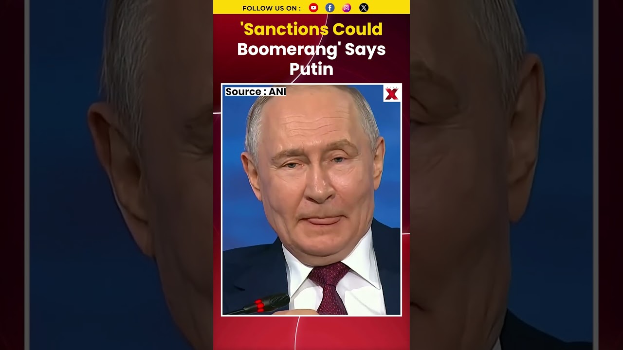 #mustwatch &lsquo;Sanctions would boomerang Underleadership of PM Modi&rsquo;:Russia&rsquo;s Putin send strong message
