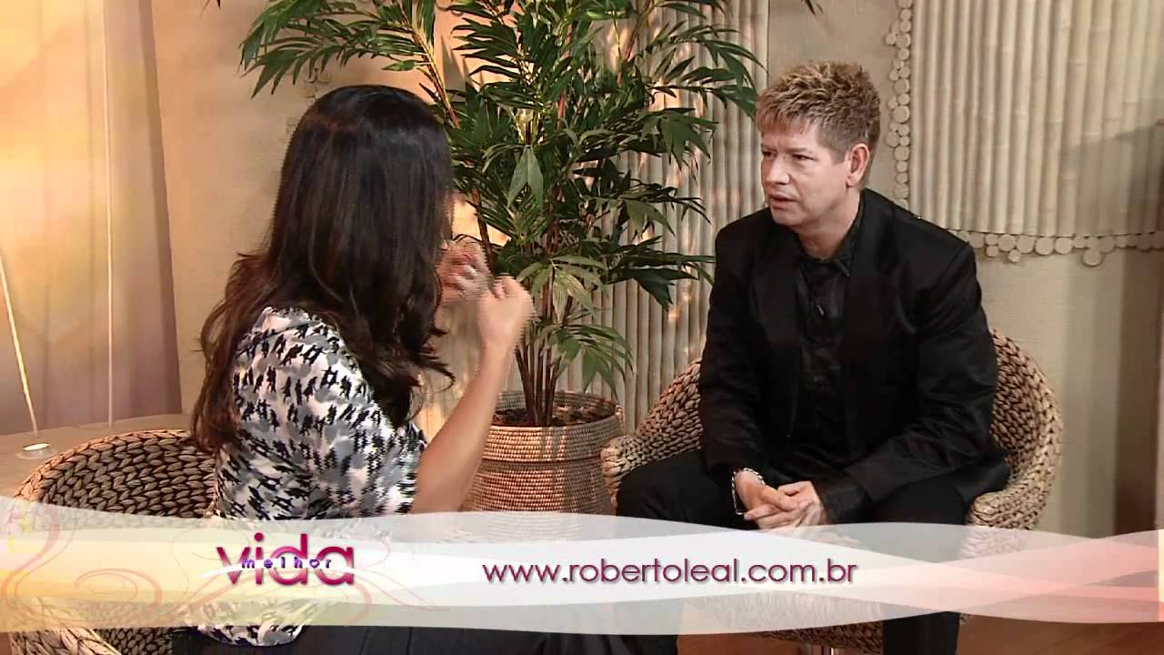 Vida Melhor - Entrevista com Roberto Leal