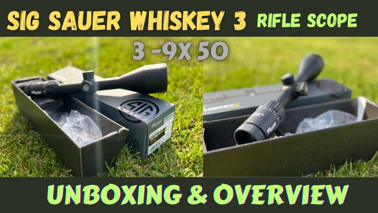 Распаковка и обзор прицела SIG SAUER WHISKEY 3 | Выпуск №68