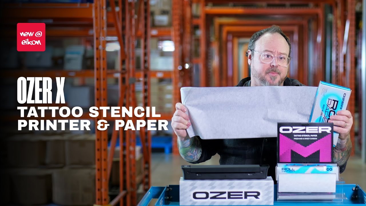 New@Eikon | The OZER X Tattoo Stencil Printer & Paper