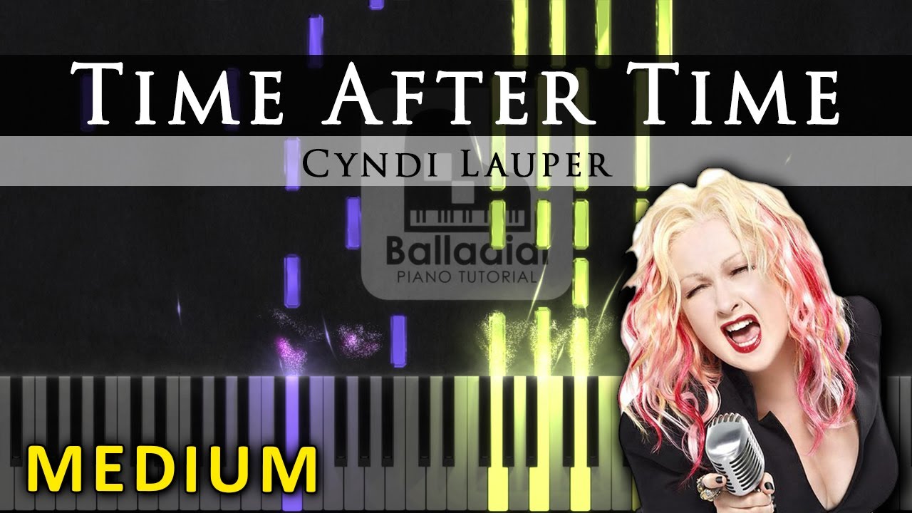 Time After Time - Cyndi Lauper | MEDIUM PIANO TUTORIAL + SHEET MUSIC