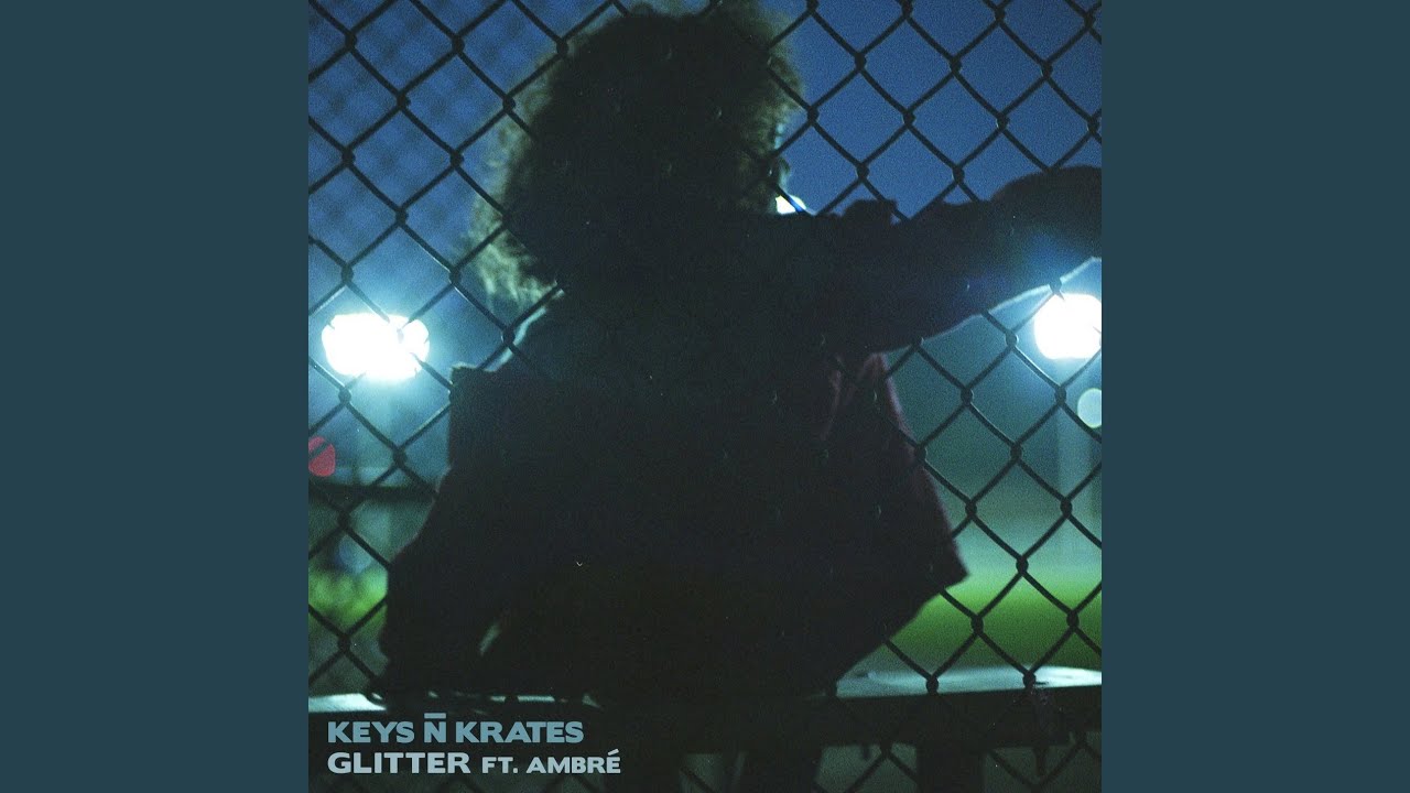 Glitter (feat. Ambré Perkins)
