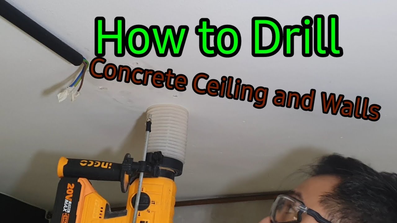 How to DRILL Concrete Ceiling and Walls.
