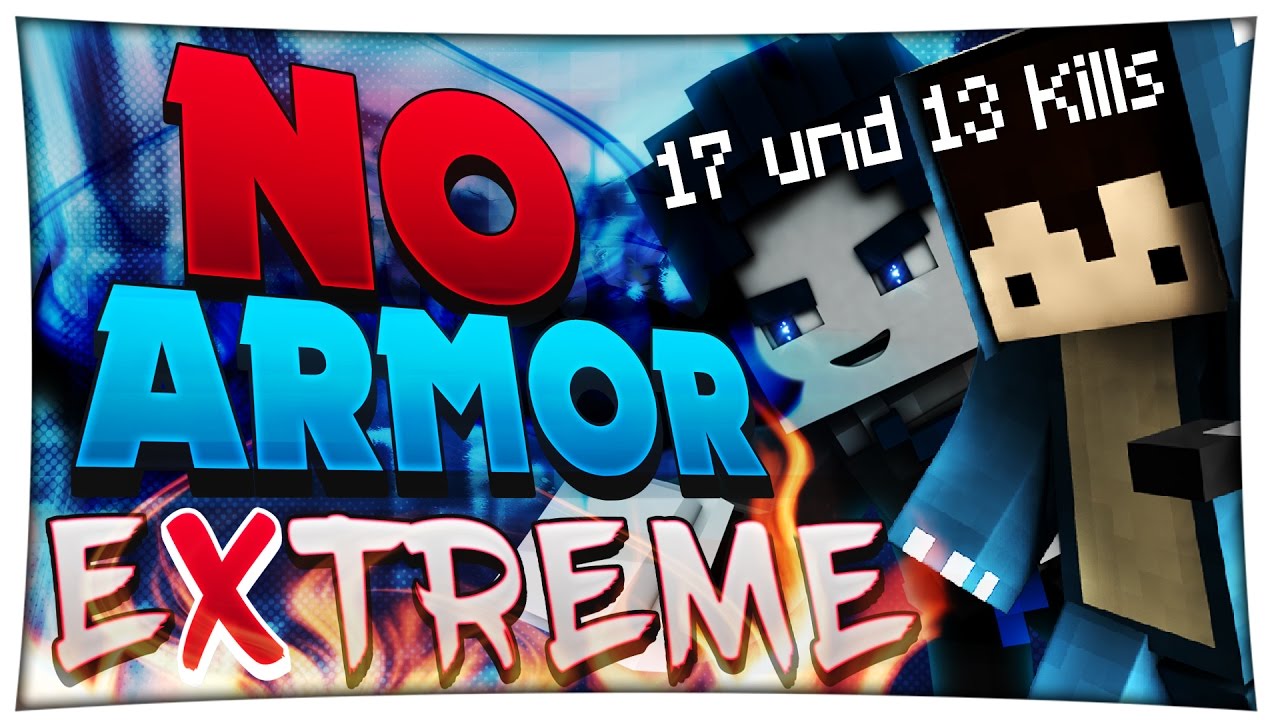 No Armor Challenge EXTREME