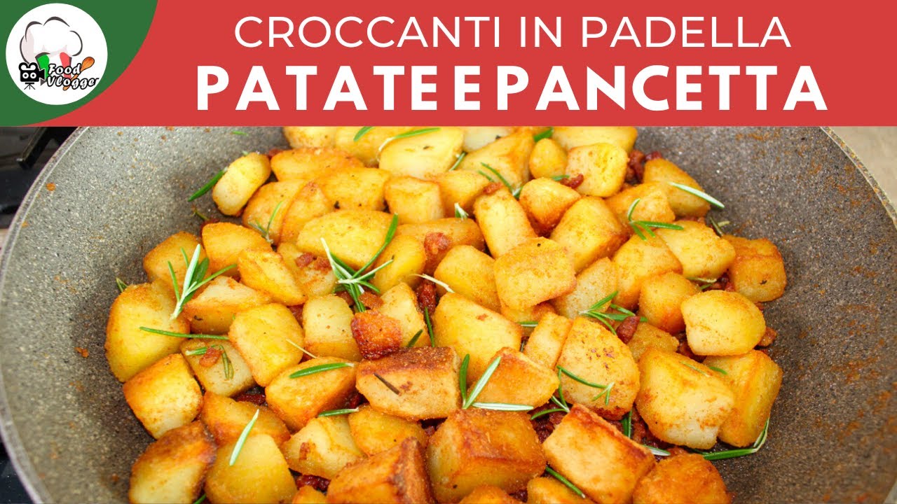 Patate e pancetta in padella secondo e contorno buonissimo | CARLO GAIANO