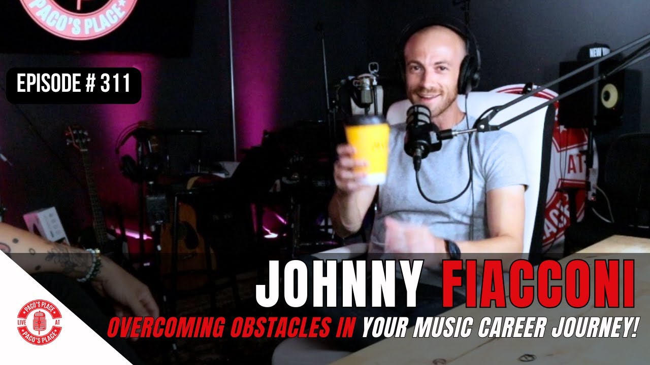 Behind the Beat: Johnny Fiacconi’s Blueprint for Band Success EPISODE # 311 The Paco’s Place Podcast