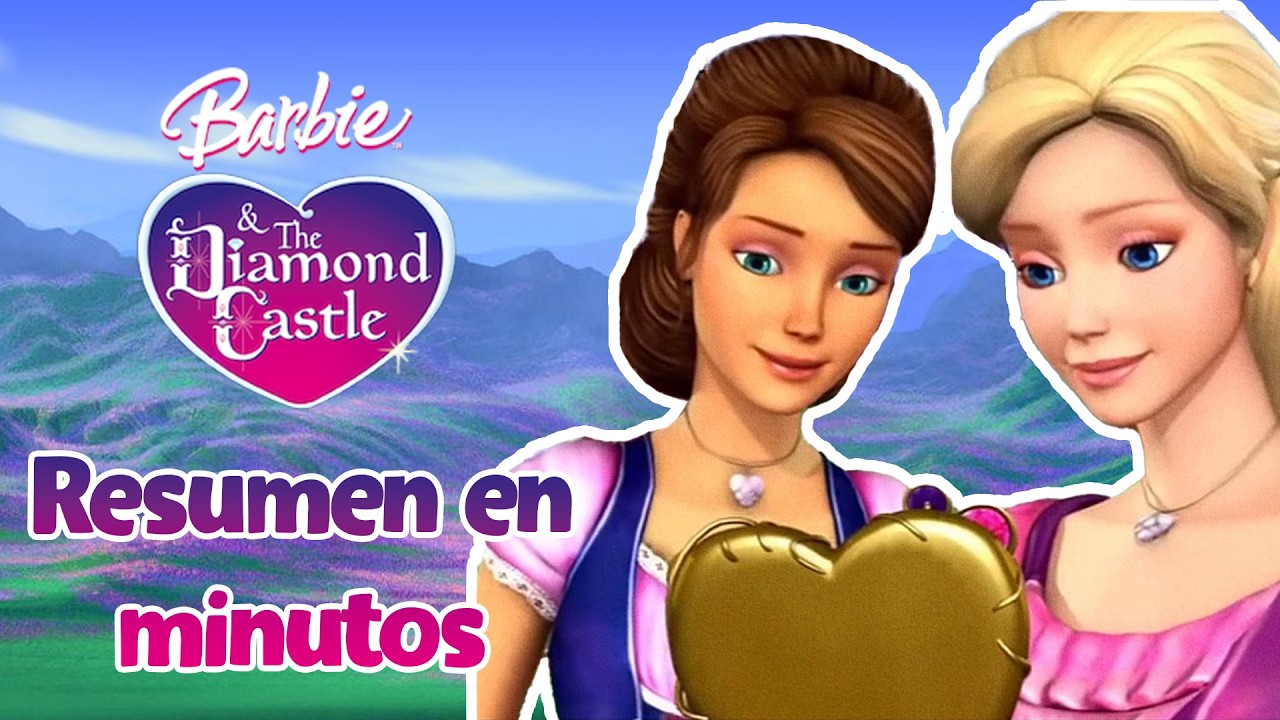 RESUMEN | Barbie y el castillo de diamantes